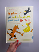BUCH • ES SCHNURRT UND SCHNATTERT, SURRT UND FLATTERT• THIENEMANN