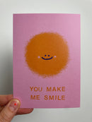 You Make Me Smile • Postkarte