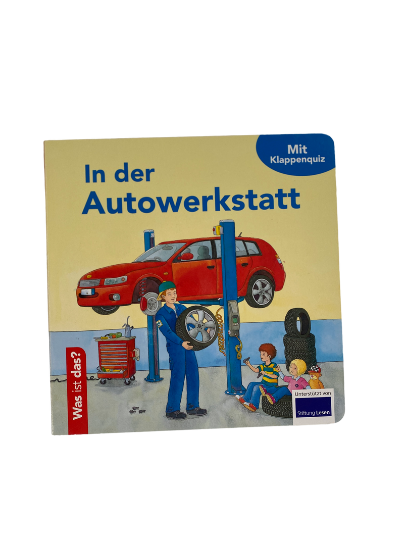 Stiftung Lesen In der Autowerkstatt