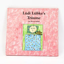 Kindergarten book - Transscripta - Lüdi Lübke's Dreams - very good condition