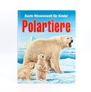 Wissensbuch Tandem-Verlag, Bunte Wissenswelt für Kinder, Polartiere, Zustand Sehr gut