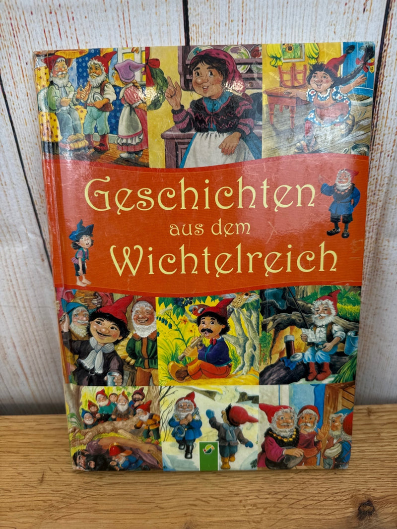 Schwager & Steinlein: Geschichten aus dem Wichtelreich