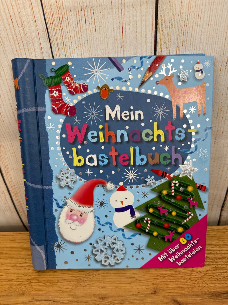 Mein Weihnachtsbastelbuch