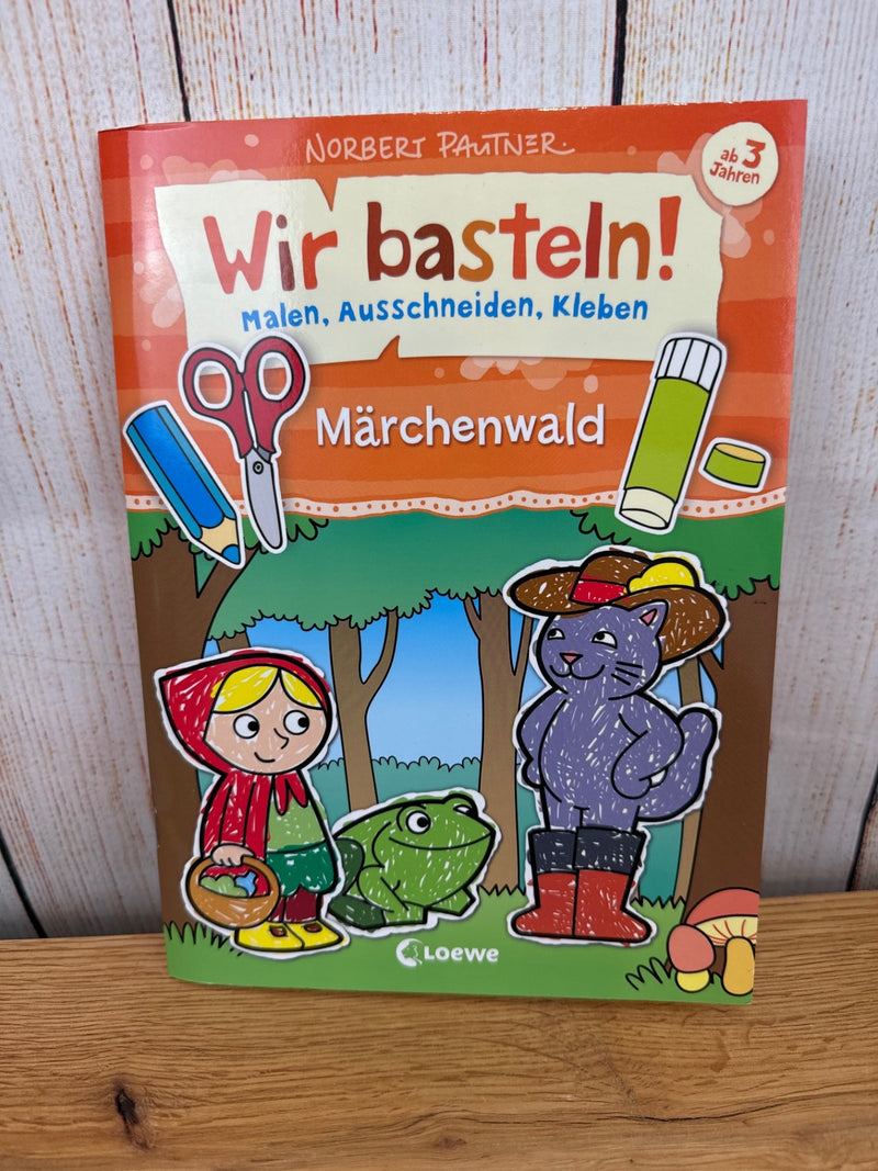 Wir basteln! Märchenwald