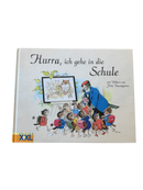 Bilderbuch "Hurra, ich gehe in die Schule" | Edition XXL