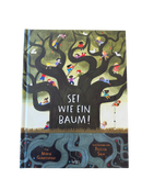 Buch "Sei wie ein Baum" | Insel Verlag