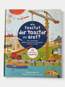 Buch "Wie toastet der Toaster das Brot" | DK Verlag