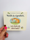 PAPPBUCH • WEIßT DU EIGENTLICH WIE LIEB ICH DICH HABE • VERLAG SAUERLÄNDER