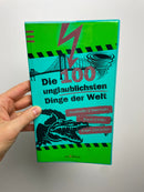 Die 100 unglaublichsten Dinge der Welt • arsEdition