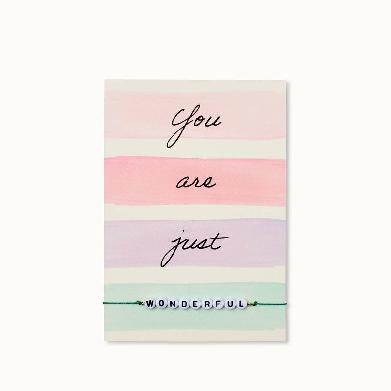 Grußkarte "You are just WONDERFUL" mit Armband