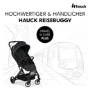 hauck Travel N Care Plus, Black - Reisebuggy für Kinder ab Geburt bis 22 kg mit Liegefunktion & Kopfposter - Leicht (7,2 kg) & Einhändig Faltbar - Selbststehend - UPF 50+ & Netzfenster