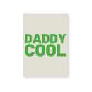 POSTKARTE • DADDY COOL