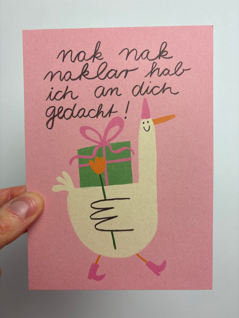 nak nak nak naklar hab ich an dich gedacht! • Postkarte