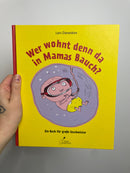 Wer wohnt denn da in Mamas Bauch?• klett kinderbuch
