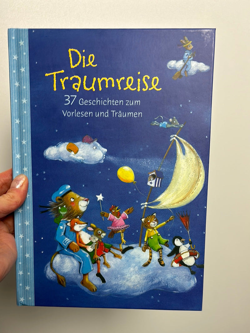 Die Traumreise • 37 Geschichten zum vorlesen und Träumen