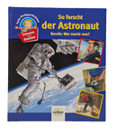 Wissensbuch - Velber - So forscht der Astronaut - Sehr guter Zustand