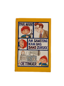 Grundschul-Buch Oetinger am Samstag kam das Sams zurück - Zustand sehr gut