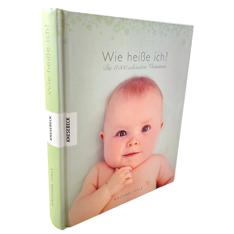 Book: What is my name? The 8,000 most beautiful first names