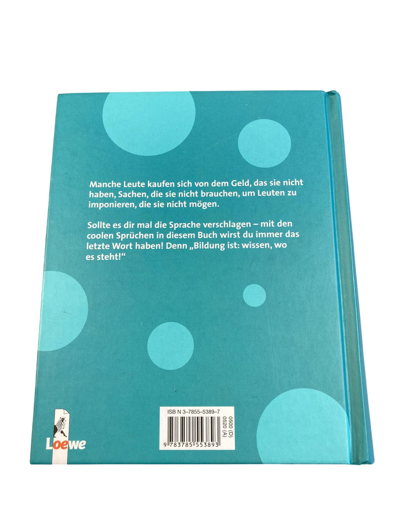 Loewe Das megadicke Buch der coolen Sprüche