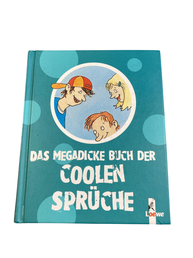 Loewe Das megadicke Buch der coolen Sprüche