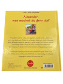 lies + spiel Alexander, was machst du denn da?