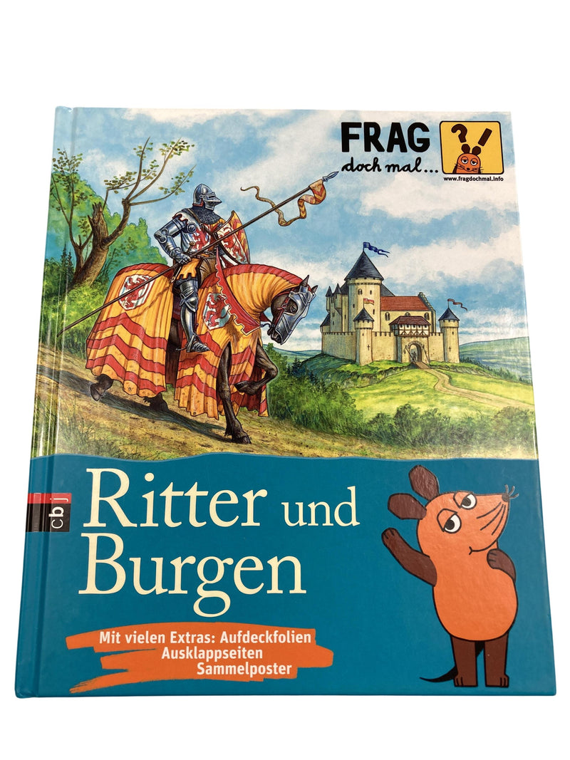 Cbj Frag doch mal... Ritter und Burgen Die Maus