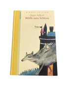 Die Zeit Joan Aiken - Wölfe ums Schloss