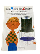 Beltz Von Anton bis Zylinder - Das Lexikon für Kinder
