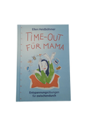 Unbekannt Time-out für Mama