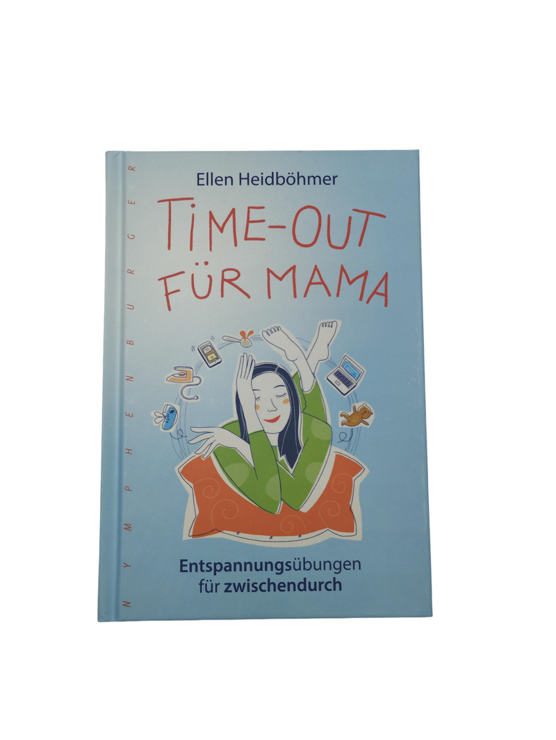 Unbekannt Time-out für Mama