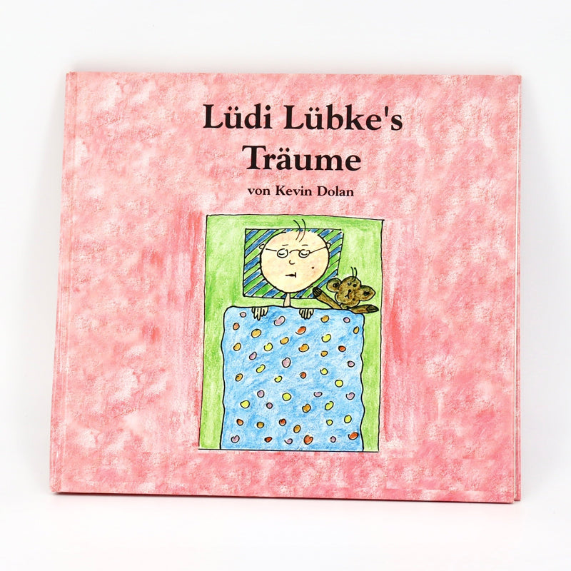 Kindergarten book - Transscripta - Lüdi Lübke's Dreams - very good condition