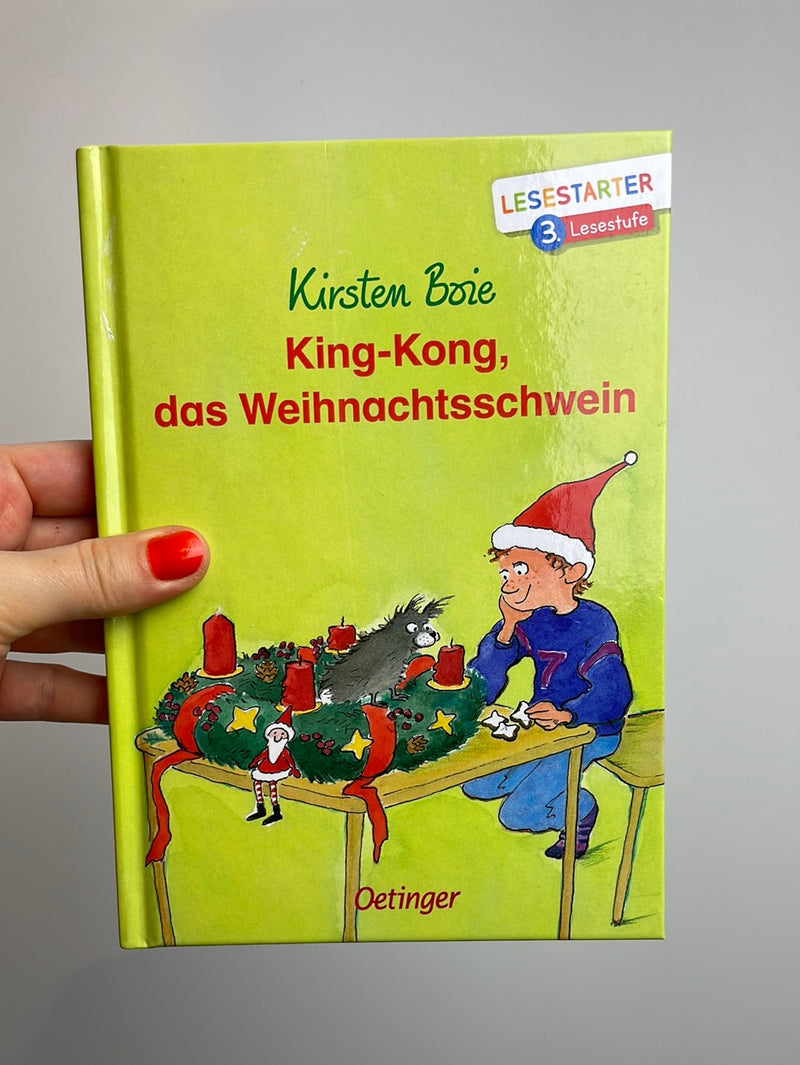 King-Kong, das Weihnachtsschwein - • - oetinger