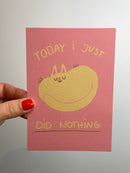 today i just did nothing • Postkarte