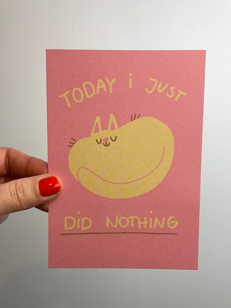 today i just did nothing • Postkarte