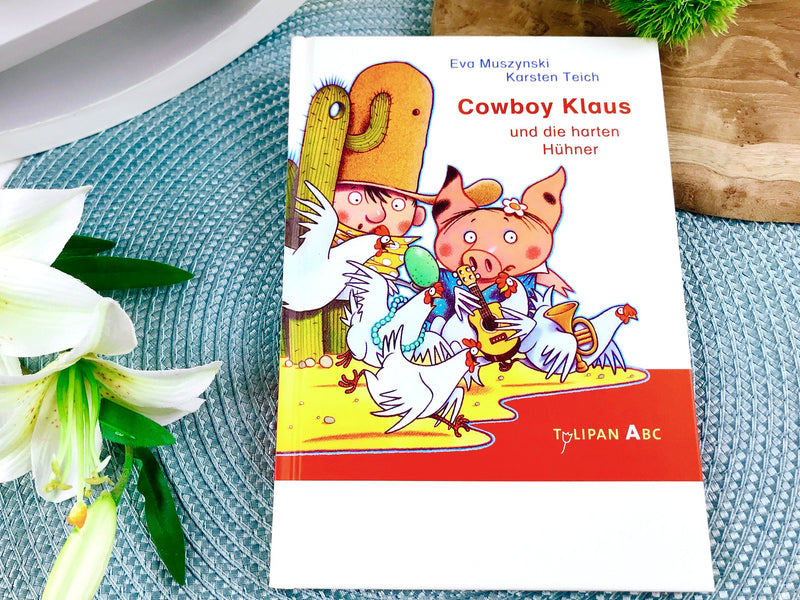 book "Cowboy Klaus and the Tough Chickens"